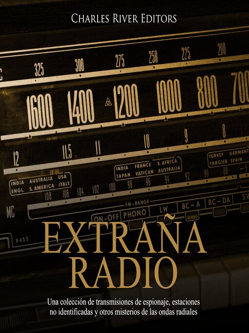 Title details for Extraña Radio by Charles River Editors - Available